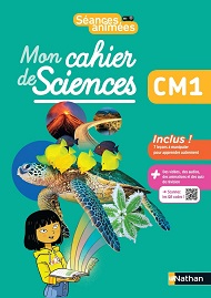 Mon cahier des Sciences CM1
